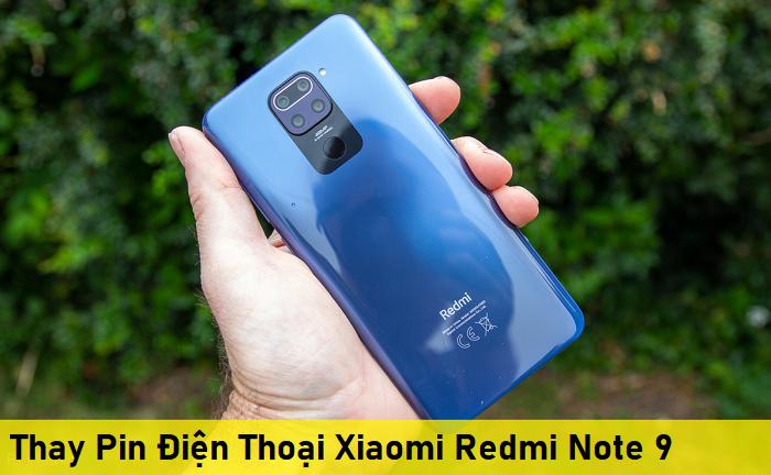 Thay Pin Điện Thoại Xiaomi Redmi Note 9