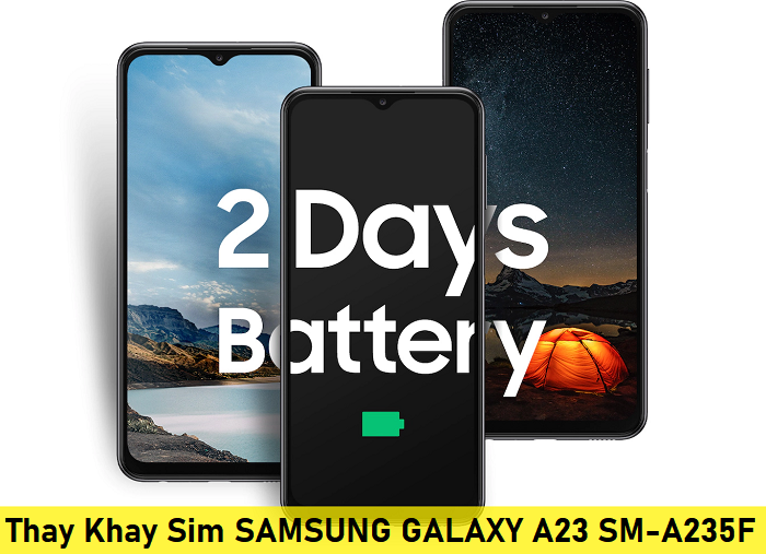 Khay Sim Samsung A23, Thay Khay Sim SAMSUNG GALAXY A23 SM-A235F