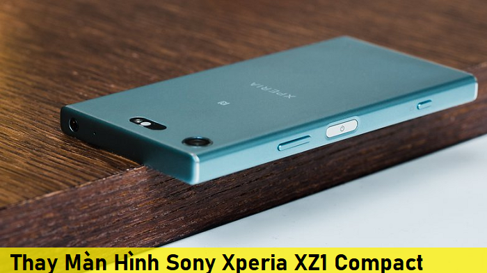 Thay Màn Hình Sony Xperia XZ1 Compact
