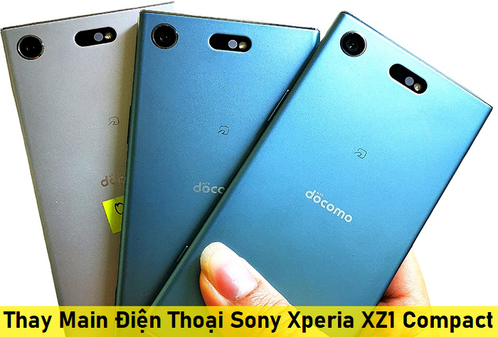 Thay Main Điện Thoại Sony Xperia XZ1 Compact