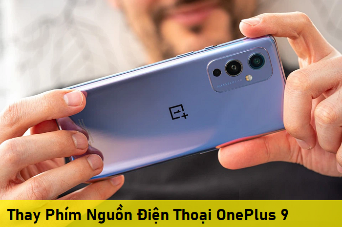 Thay Phím Nguồn Điện Thoại OnePlus 9