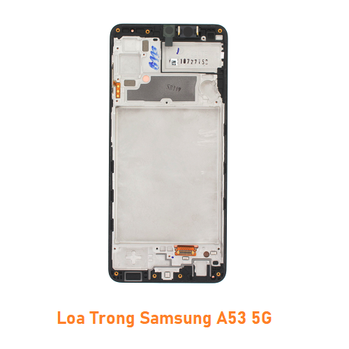 Loa Trong Samsung A53 5G