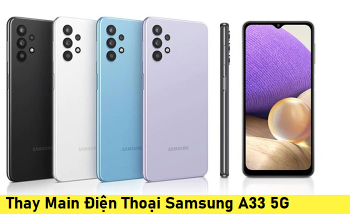 Thay Main Điện Thoại Samsung A33 5G