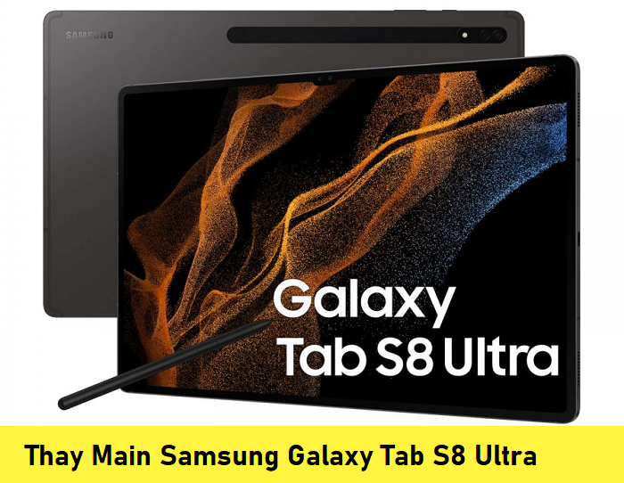 Thay Main Samsung Galaxy Tab S8 Ultra