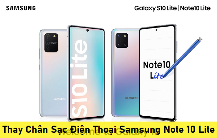 Thay Chân Sạc Điện Thoại Samsung Note 10 Lite