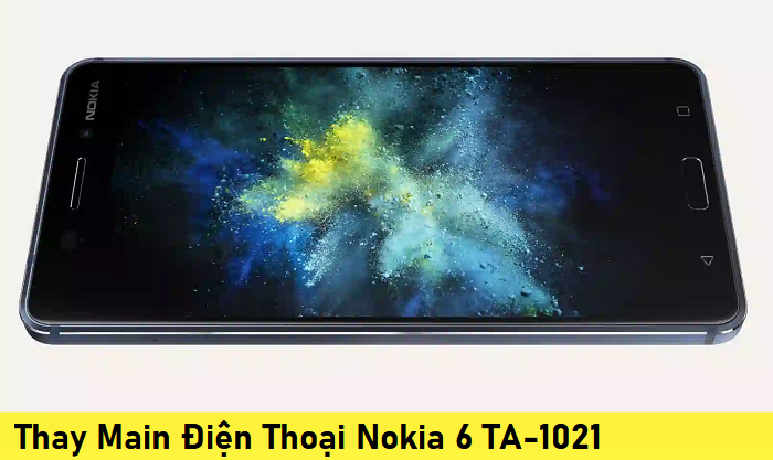 Thay Main Điện Thoại Nokia 6 TA-1021