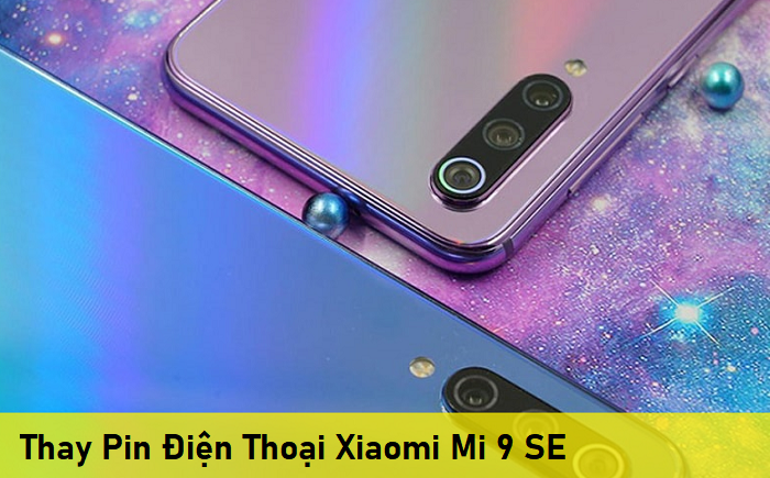 Thay Pin Điện Thoại Xiaomi Mi 9 SE