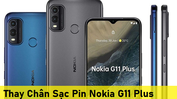 Thay Chân Sạc Pin Nokia G11 Plus