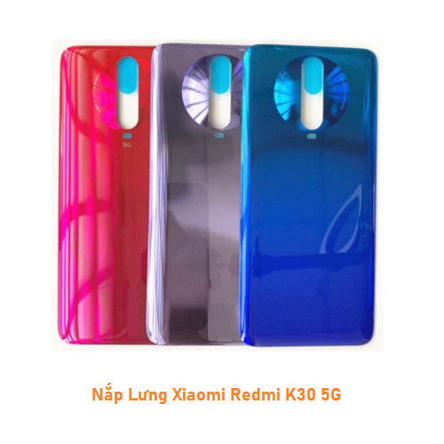 Nắp Lưng Xiaomi Redmi K30 5G