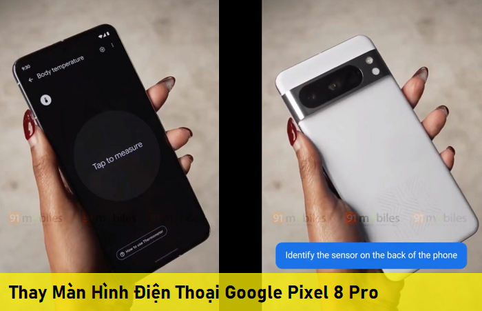 Thay Màn Hình Điện Thoại Google Pixel 8 Pro
