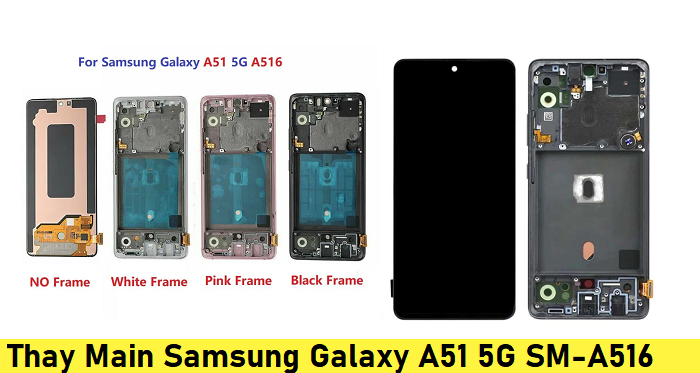 Thay Main Samsung Galaxy A51 5G SM-A516