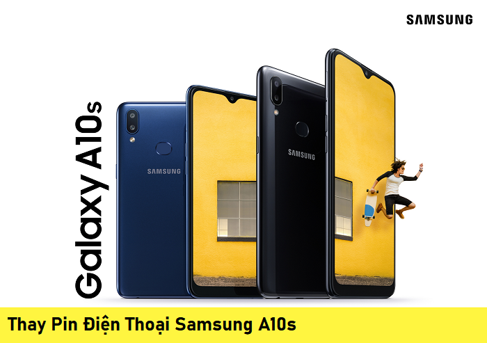 Thay Pin Điện Thoại Samsung A10s