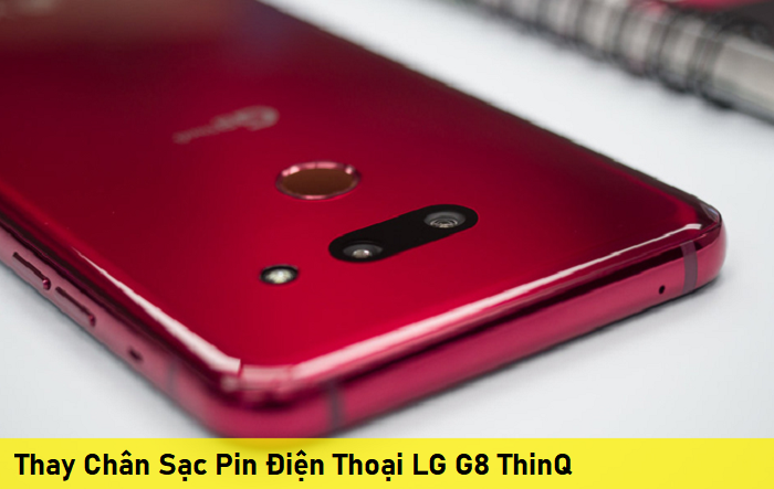 Thay Chân Sạc Pin Điện Thoại LG G8 ThinQ