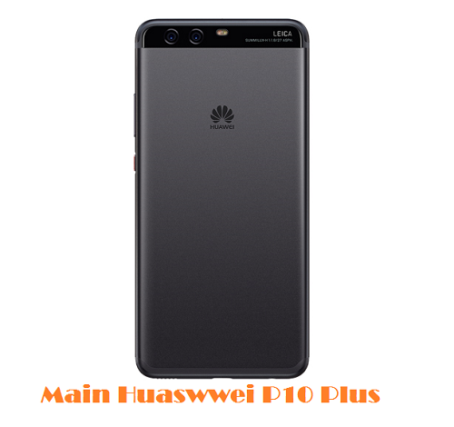 Main Huaswwei P10 Plus