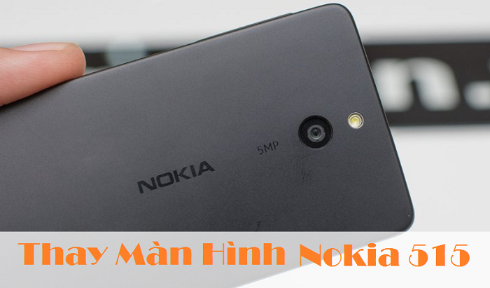 Thay Màn hình Điện Thoại Nokia 515
