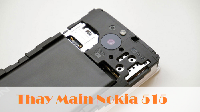 Thay Main Điện Thoại Nokia 515
