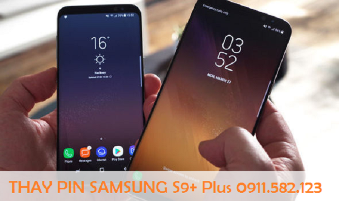 Thay Pin Điện Thoại Samsung Galaxy S9+ Plus