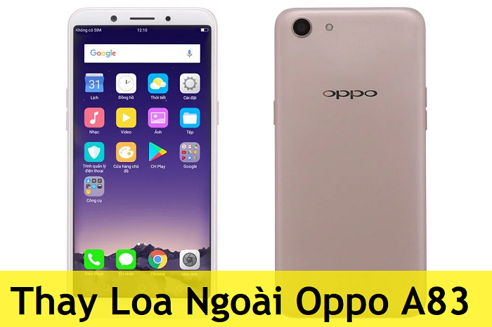 Thay Loa Ngoài Oppo A83