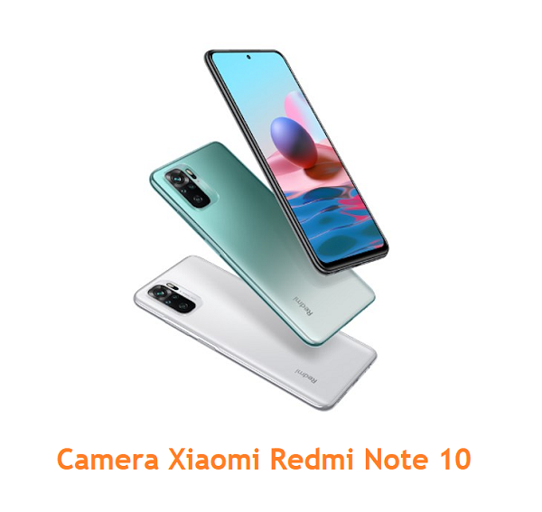 Camera Xiaomi Redmi Note 10