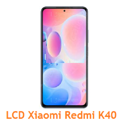 Màn Hình Xiaomi Redmi K40