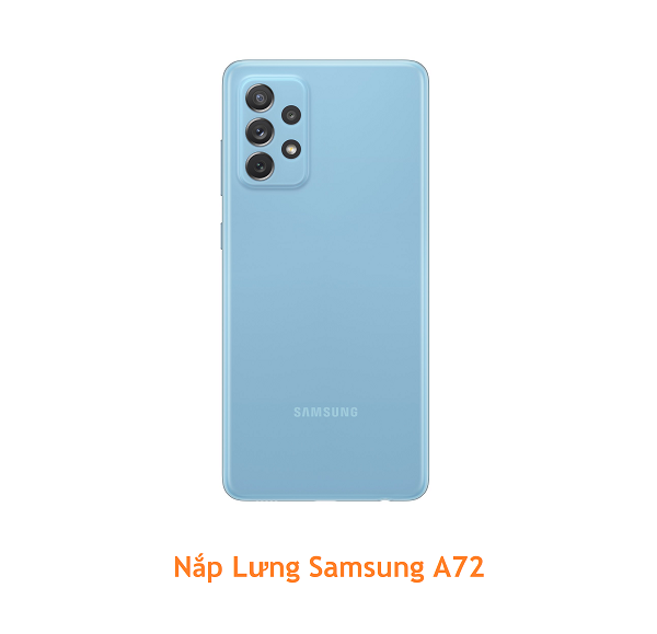 Nắp Lưng Samsung A72