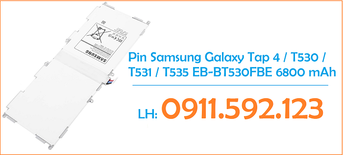 Thay Pin Samsung Galaxy Tap 4 T530 T531 T535 EB-BT530FBE 6800 mAh