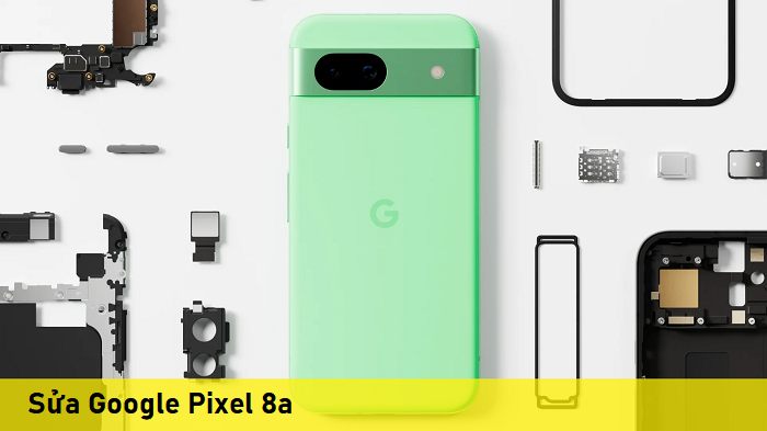 Sửa Google Pixel 8a