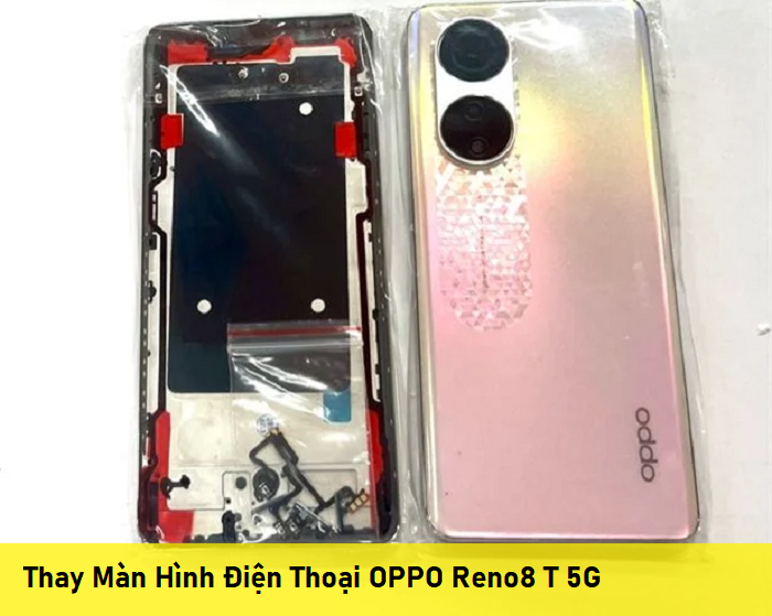 Thay Màn Hình Điện Thoại OPPO Reno8 T 5G