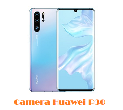 Camera Huawei P30