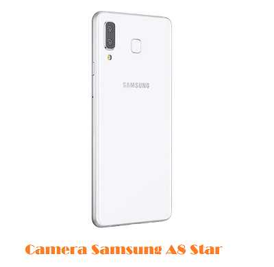 Camera Samsung A8 Star