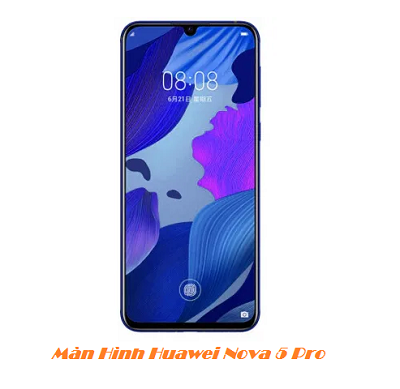 Màn Hình Huawei Nova 5 Pro