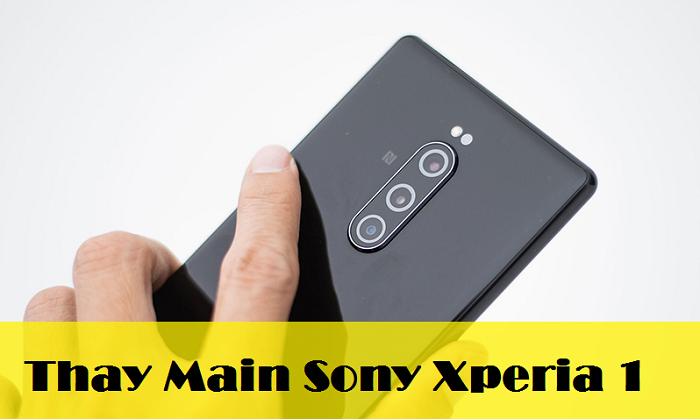 Thay Main Sony Xperia 1