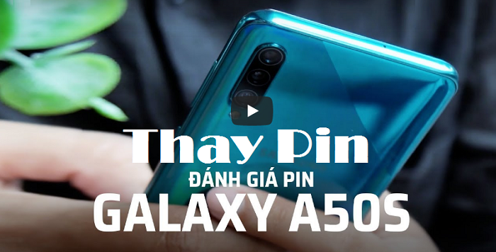 Thay Pin Samsung A50s