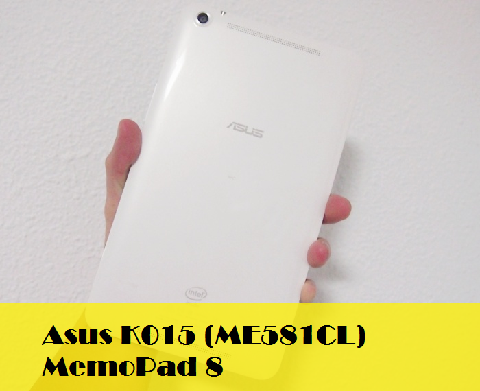Sửa chữa máy tính bảng Asus K015 (ME581CL) MemoPad 8