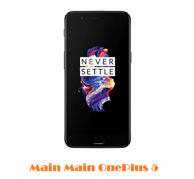 Main Main OnePlus 5
