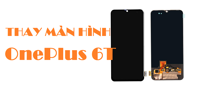 Thay Màn hình OnePlus 6T