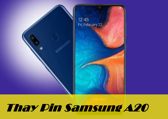Thay Pin Điện Thoại Samsung A20