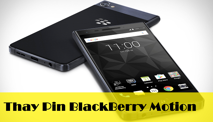 Thay Pin BlackBerry Motion