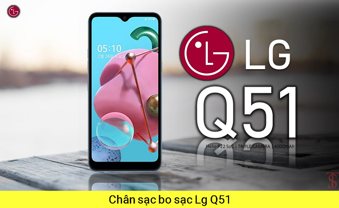 Chân Sạc Bo sạc LG Q51