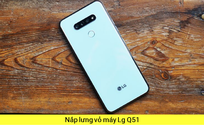 Nắp Lưng Vỏ máy LG Q51