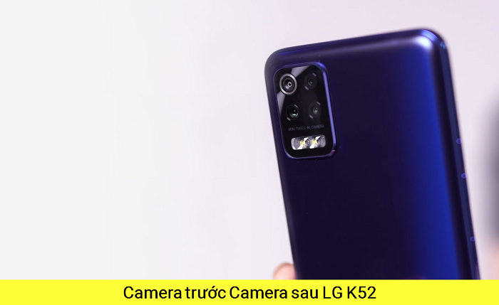 Camera Trước Camera sau LG K52