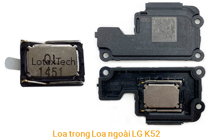 Loa trong Loa Ngoài LG K52