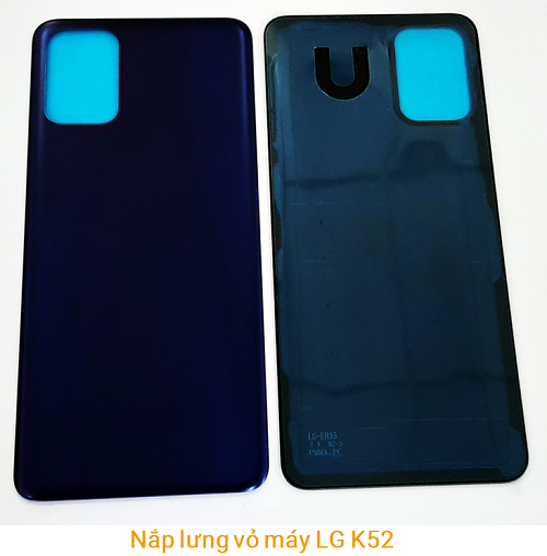 Nắp Lưng Vỏ Máy LG K52