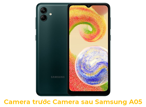 Camera trước Camera sau Samsung A05