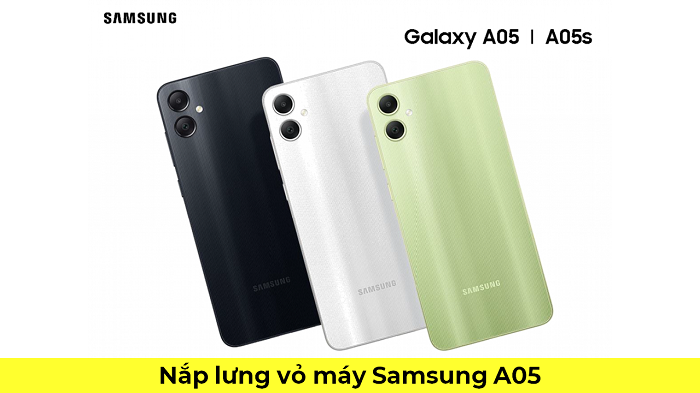 Nắp Lưng Vỏ máy Samsung A05