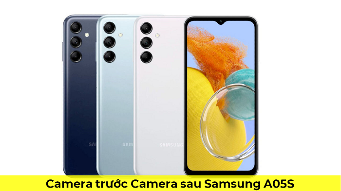 Camera trước Camera sau Samsung A05S