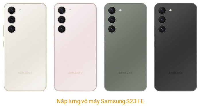 Nắp Lưng Vỏ máy Samsung S23 FE