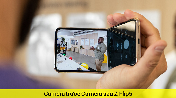 Camera trước Camera Sau Samsung Z Flip5