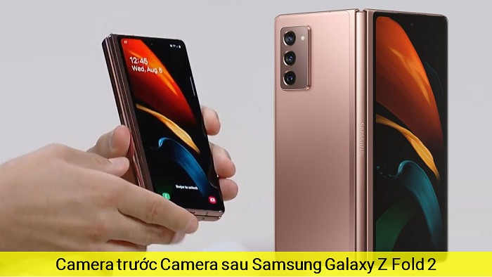 Camera trước Camera sau Samsung Z Fold2