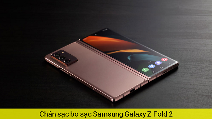 Chân Sạc Bo sạc Samsung Z Fold2